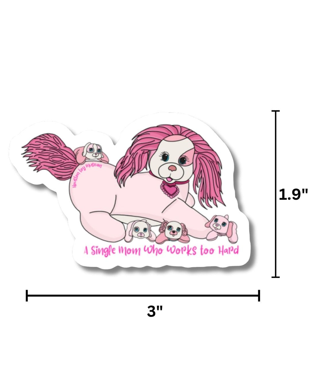 Puppy Surprise "Single Mom" Sticker