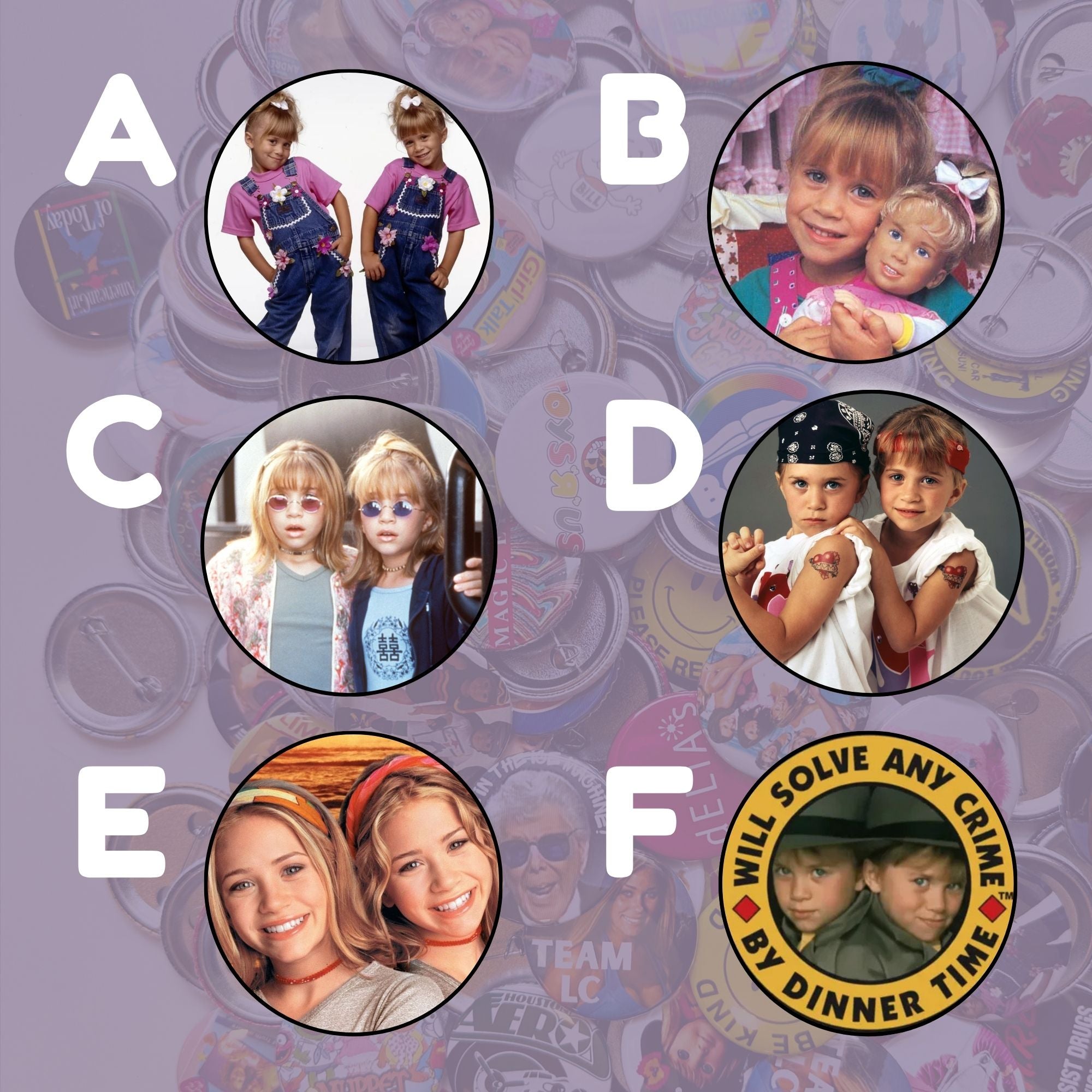 Mary-Kate & Ashley Nostalgic Pin Back Buttons