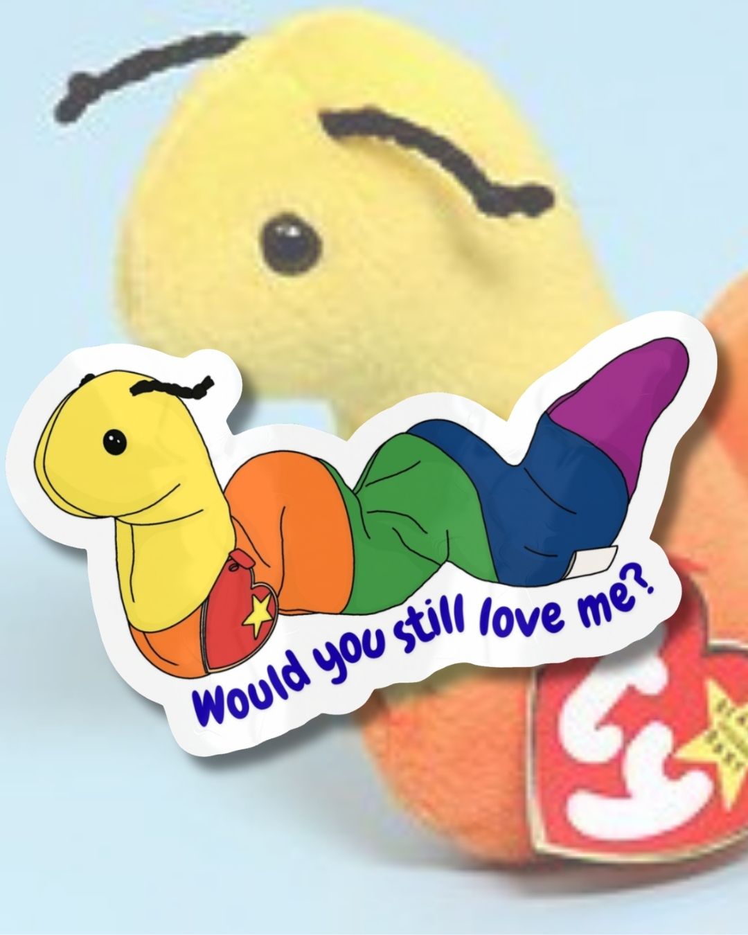 Worm Beanie 'Would you still love me?' Vinyl Sticker