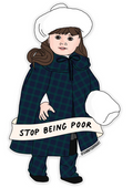 Samantha Stop Being Poor Sticker